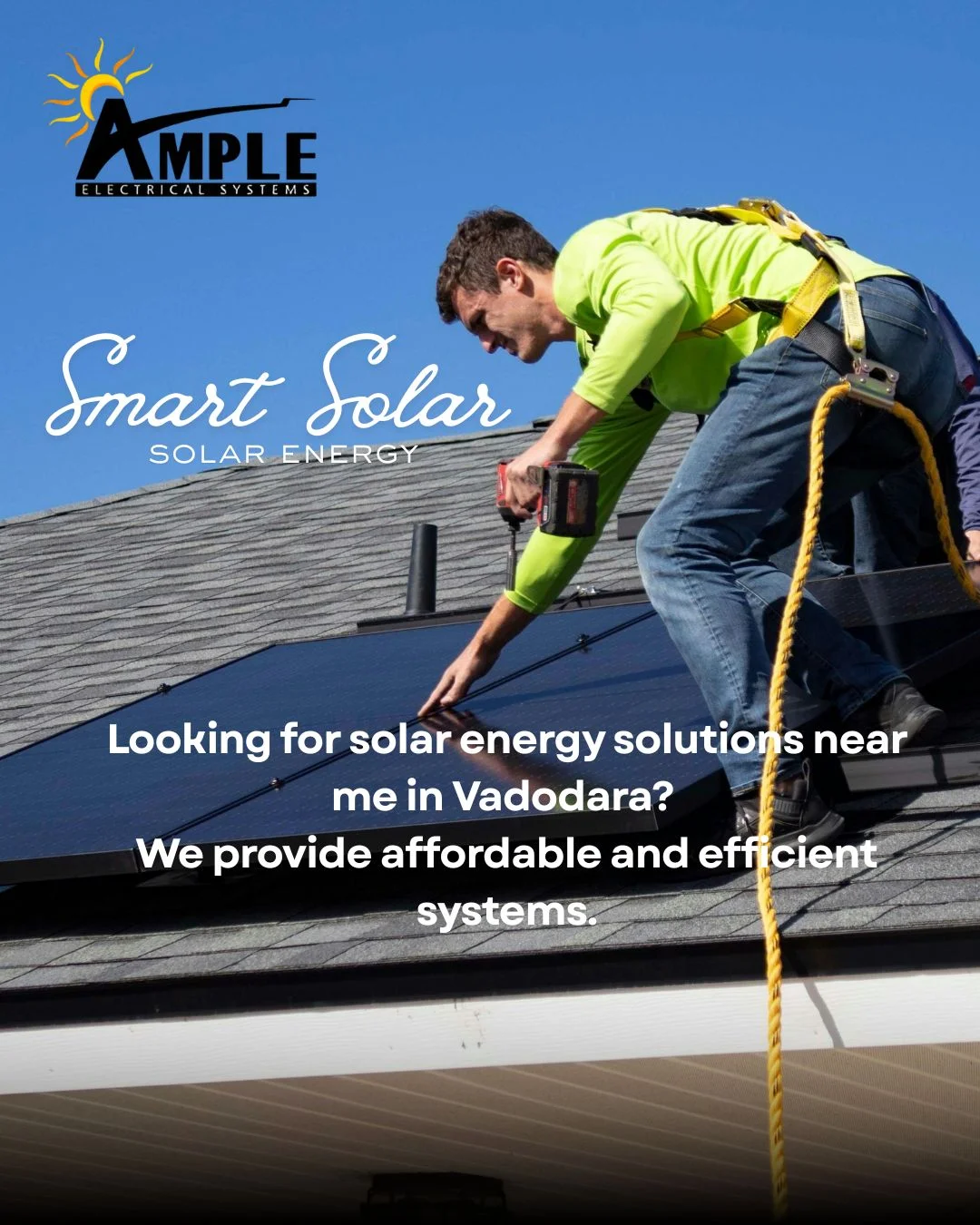 Solar Energy Solutions in Vadodara: 7 Powerful Benefits for Homes & Businesses